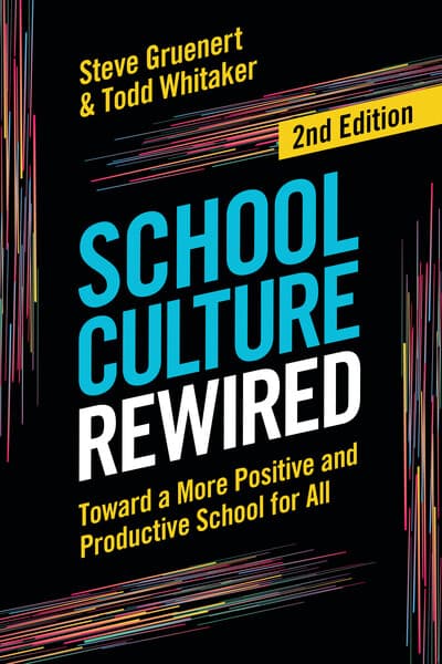 Book banner image for School Culture Rewired: Toward a More Positive and Productive School for All, 2nd Edition