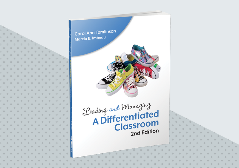 Leading and Managing a Differentiated Classroom